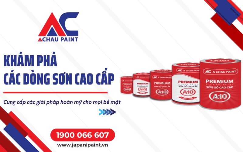 Các dòng sơn Á Châu Paint