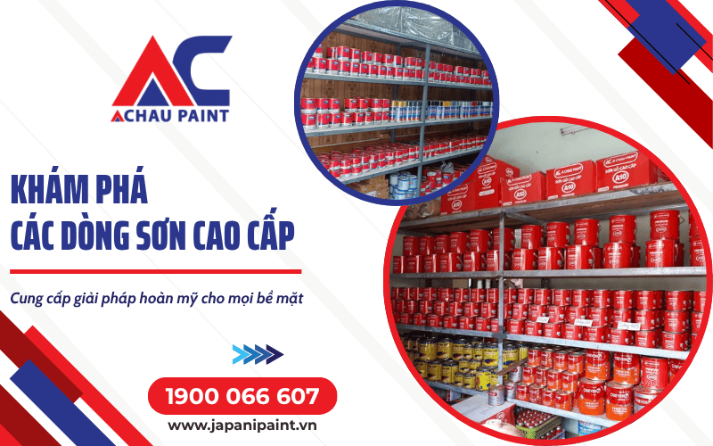 Các dòng sơn Á Châu Paint